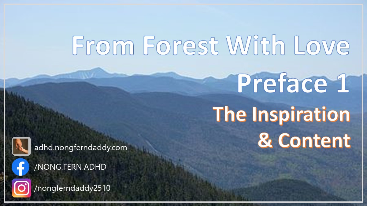 From Forest With Love – Preface 1 (The Inspiration and Content)